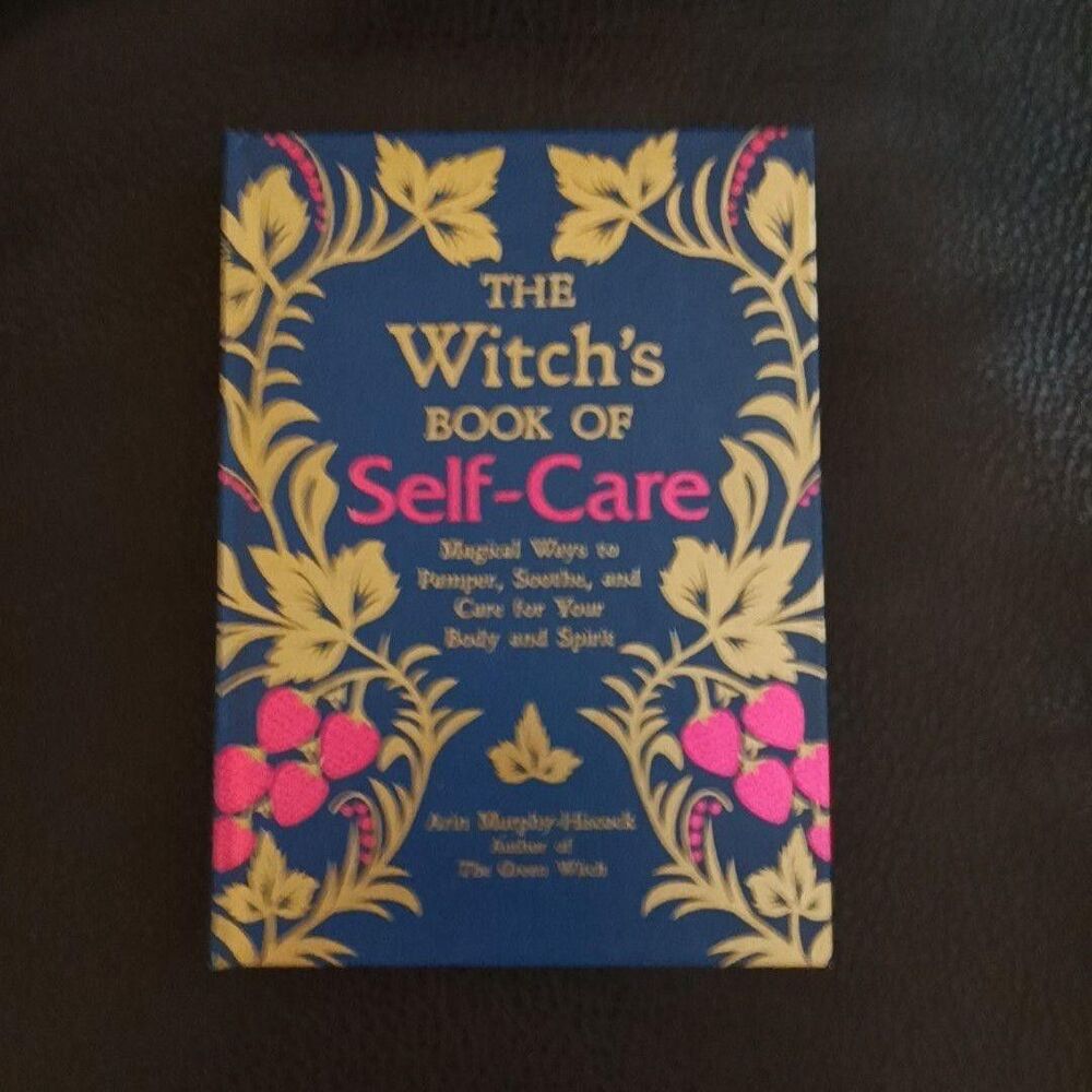 The Witch's Book Of Self-Care Arin Murphy-Hiscock HC Blue Witchcraft Magic